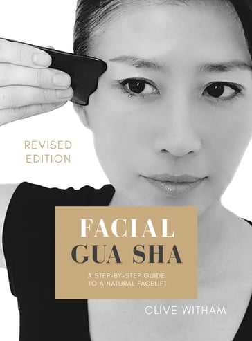 Facial Gua sha - Clive Witham