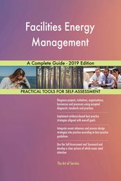 Facilities Energy Management A Complete Guide - 2019 Edition