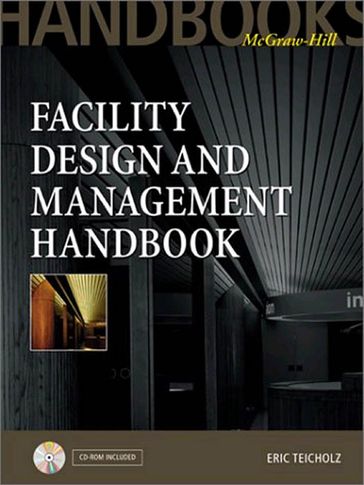Facility Design and Management Handbook - Eric Teicholz