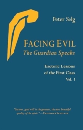 Facing Evil and the Guardian Speaks