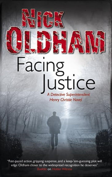 Facing Justice - Nick Oldham