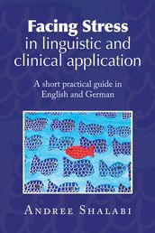 Facing Stress in linguistic and clinical application