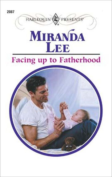 Facing Up to Fatherhood - Miranda Lee