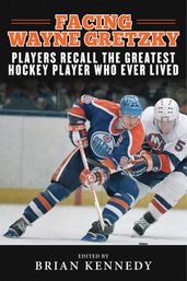 Facing Wayne Gretzky