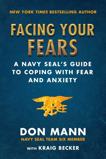 Facing Your Fears - Don Mann - Kraig Becker