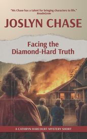 Facing the Diamond-Hard Truth