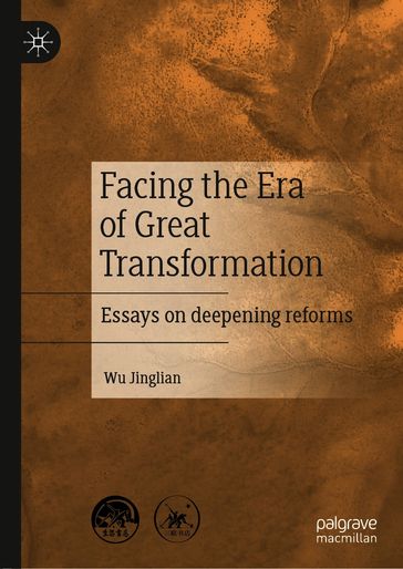 Facing the Era of Great Transformation - Wu Jinglian