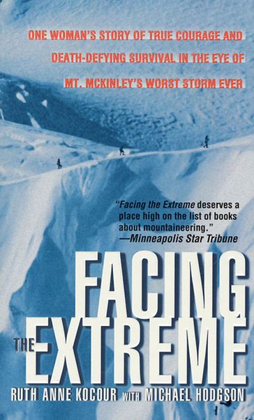 Facing the Extreme - Michael Hodgson - Ruth Anne Kocour