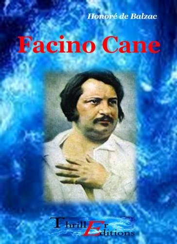 Facino Cane - Honoré de Balzac