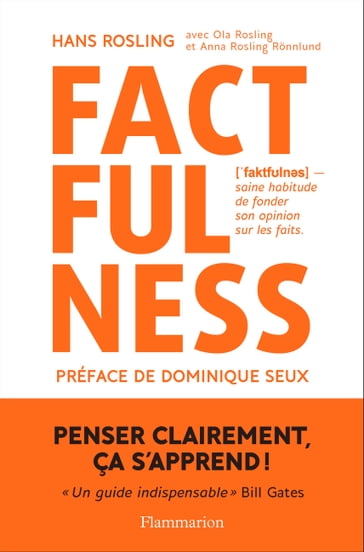 Factfulness - Dominique Seux - Hans Rosling