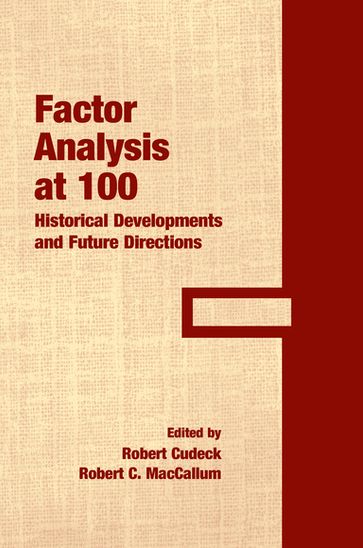 Factor Analysis at 100