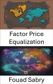 Factor Price Equalization