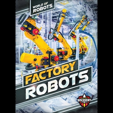 Factory Robots - Elizabeth Noll