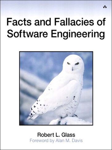 Facts and Fallacies of Software Engineering - Robert Glass