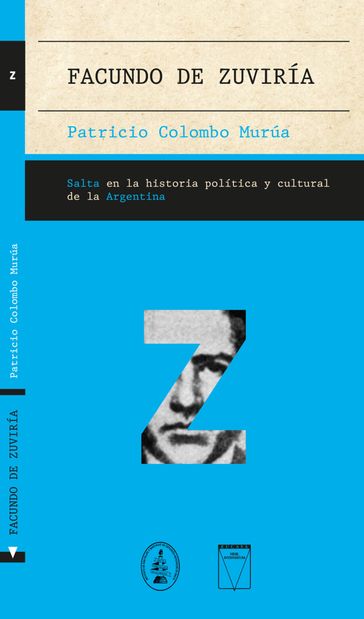 Facundo de Zuviría - Patricio Colombo Murúa