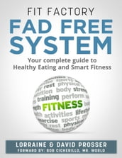 Fad Free System