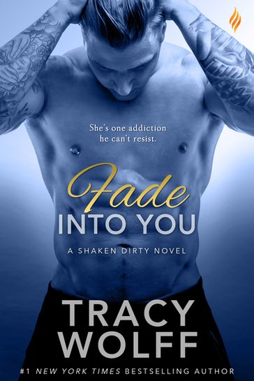 Fade Into You - Tracy Wolff
