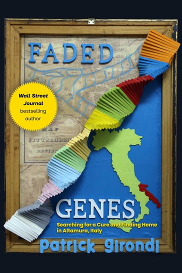 Faded Genes - Patrick Girondi