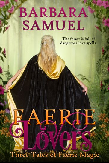 Faerie Lovers - Barbara Samuel