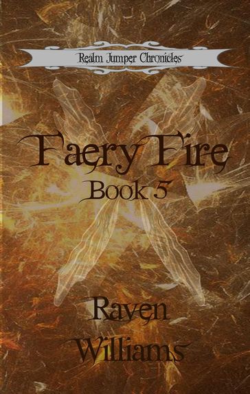 Faery Fire - Raven Williams