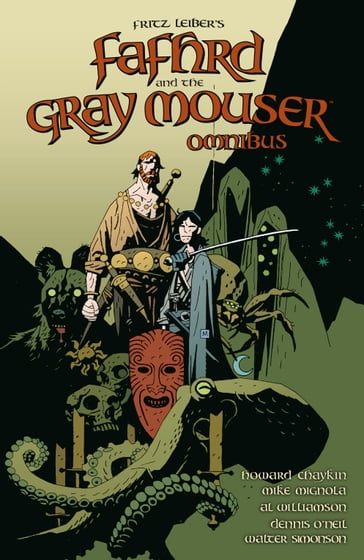 Fafhrd and the Gray Mouser Omnibus - Fritz Leiber