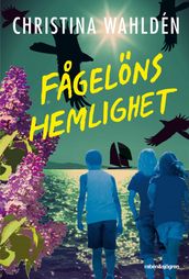 Fagelöns hemlighet