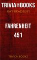 Fahrenheit 451 by Ray Bradbury (Trivia-On-Books)