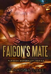 Faigon s Mate Farseek Mercenary Series Extra