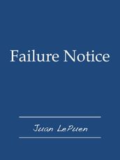 Failure Notice