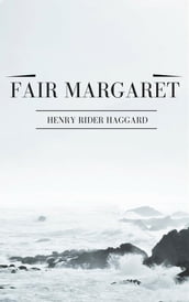 Fair Margaret