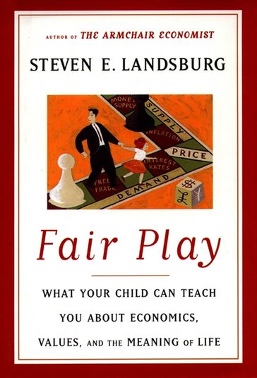 Fair Play - Steven E. Landsburg