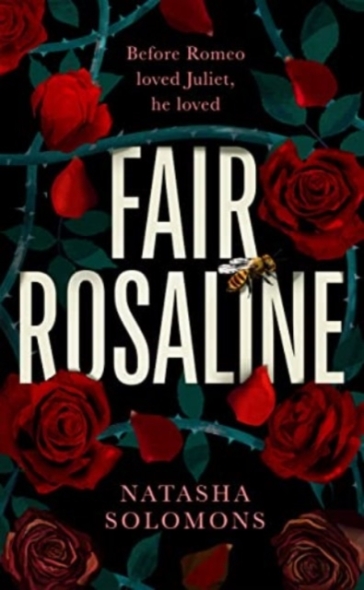 Fair Rosaline - Natasha Solomons