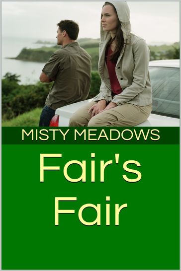 Fair's Fair - Misty Meadows