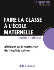 Faire la classe à l école maternelle