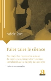 Faire taire le silence