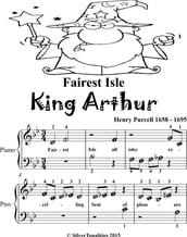 Fairest Isle King Arthur Beginner Piano Sheet Music Tadpole Edition