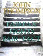 Fairfax Fights Fair-fact