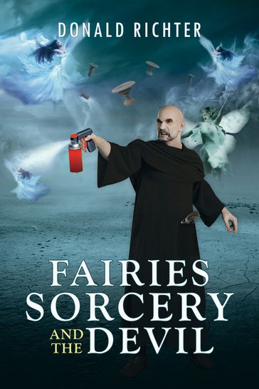 Fairies, Sorcery and the Devil - Donald Richter