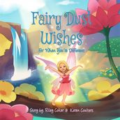 Fairy Dust Wishes