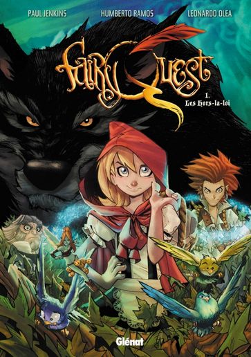 Fairy Quest - Tome 01 - Humberto Ramos - Leonardo Olea - Paul Jenkins