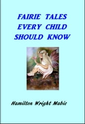 Fairy Tales Every Child Should Know