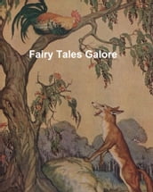 Fairy Tales Galore: Charles Perrault, The Brothers Grimm, Hans Christian Andersen, and Andrew Lang