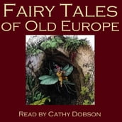 Fairy Tales Of Old Europe, The