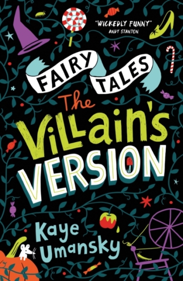 Fairy Tales: The Villain's Version - Kaye Umansky