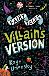 Fairy Tales: The Villain