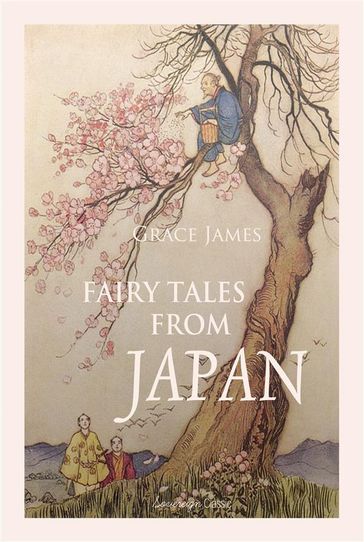 Fairy Tales from Japan - James Grace