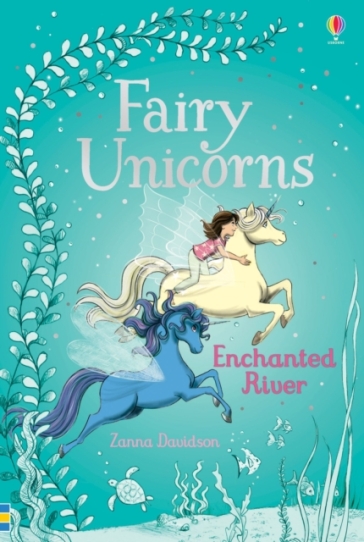 Fairy Unicorns Enchanted River - Susanna Davidson