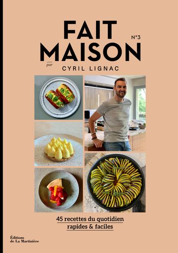 Fait maison n°3 - Cyril Lignac