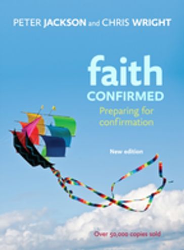 Faith Confirmed - Peter Jackson
