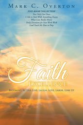 Faith Excellence: Becoming Better